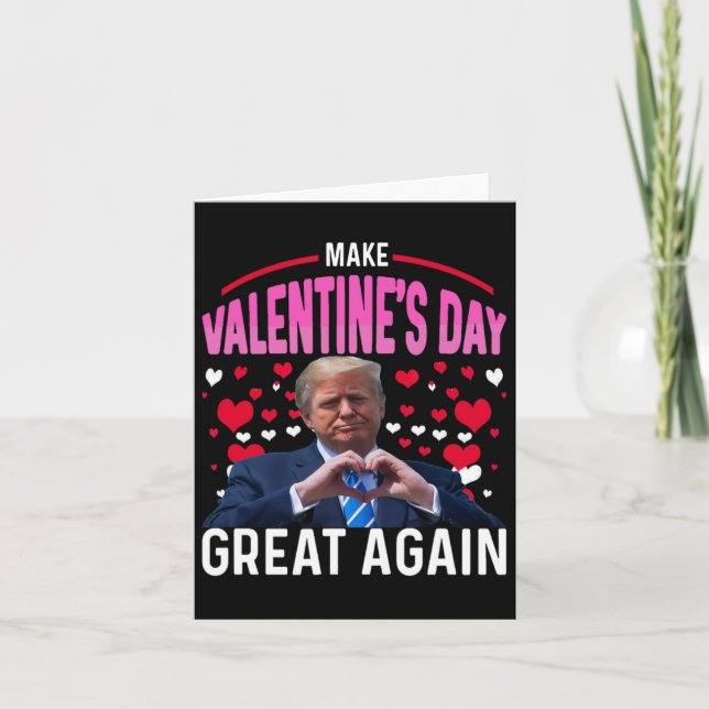 Valentinstag wieder großartig Trump Liebhaber Karte (Vorderseite)