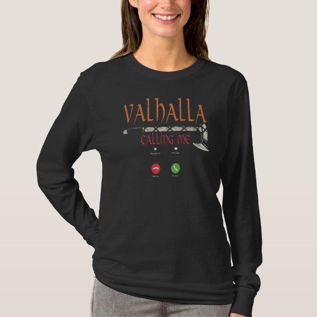 Valhalla ruft mich Vikings Valhalla an T-Shirt (Vorderseite)