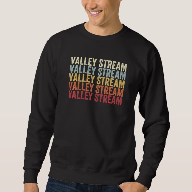 Valley Stream New York Valley Stream NY Retro Vint Sweatshirt (Vorderseite)