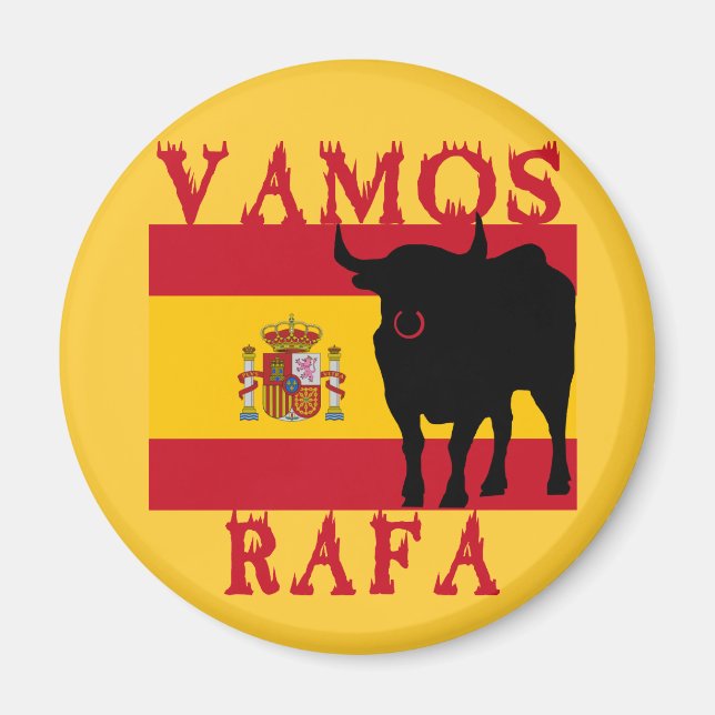 Vamos Rafa mit der Flagge Spaniens Magnet (Vorne)