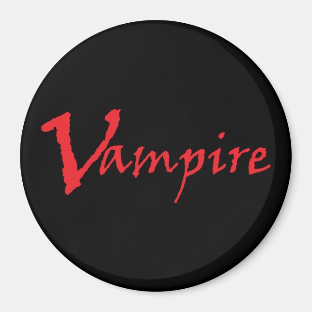 Vampire Magnet (Vorne)