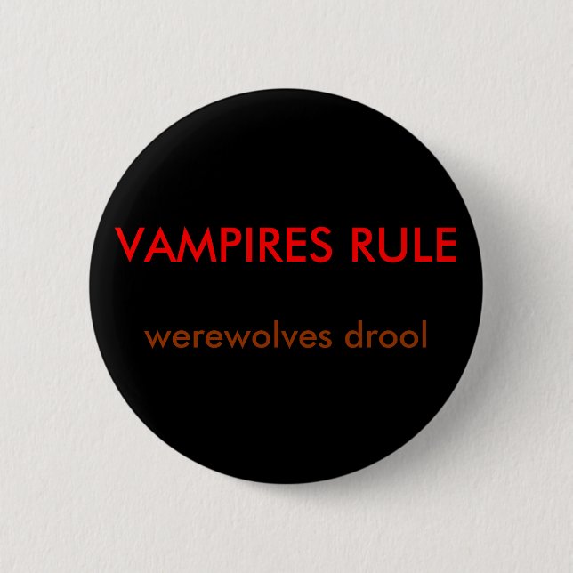 VAMPIRE REGEL, Werewolvesgeifer Button (Vorderseite)