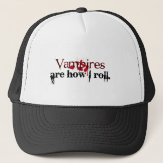 Vampire sind, wie ich rolle truckerkappe