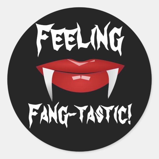 Vampirlippen und Fangs "Gefühl Fang-tastisch!" Runder Aufkleber (Vorderseite)