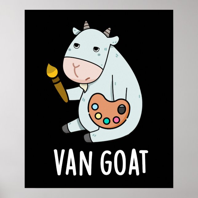 Van Goat Funny Artist Pun Dark BG Poster (Vorne)