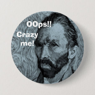 Van Gogh OOps!! , Verrückt ich! Button