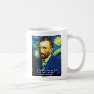 van Gogh "Paint My Dreams" Ohrfeigen Mugs Cards Et Kaffeetasse