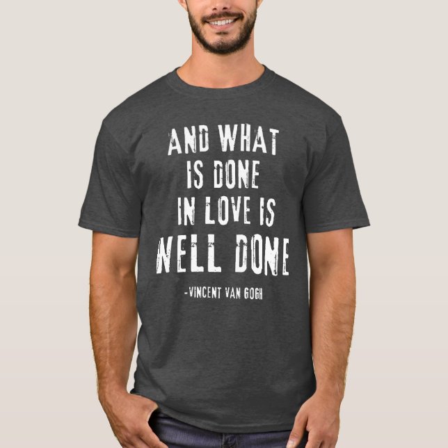Van Gogh Quote vintage T-Shirt (Vorderseite)