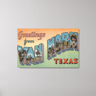 Van Horn, Texas - große Buchstabe-Szenen Leinwanddruck
