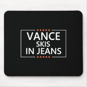 Vance Skis in Jeans Funny Ski Anti Jd Vance Quo Mousepad