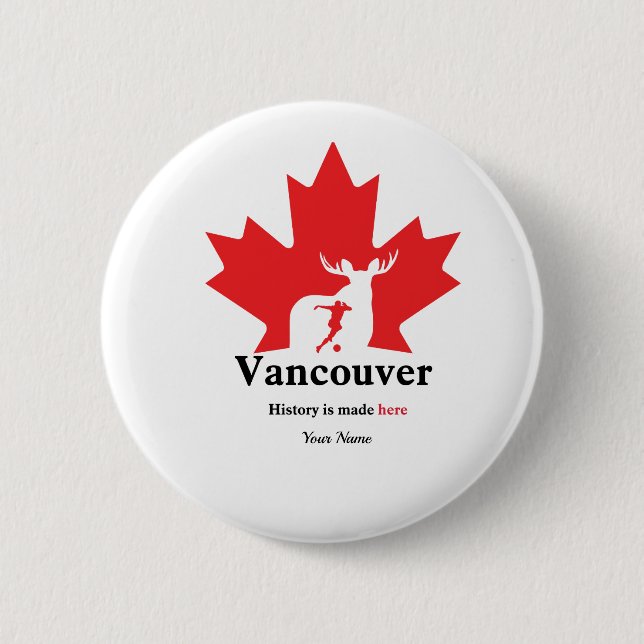 Vancouver 2026 Fußball-Anstecknadel Benutzerdefini Button (Vorderseite)
