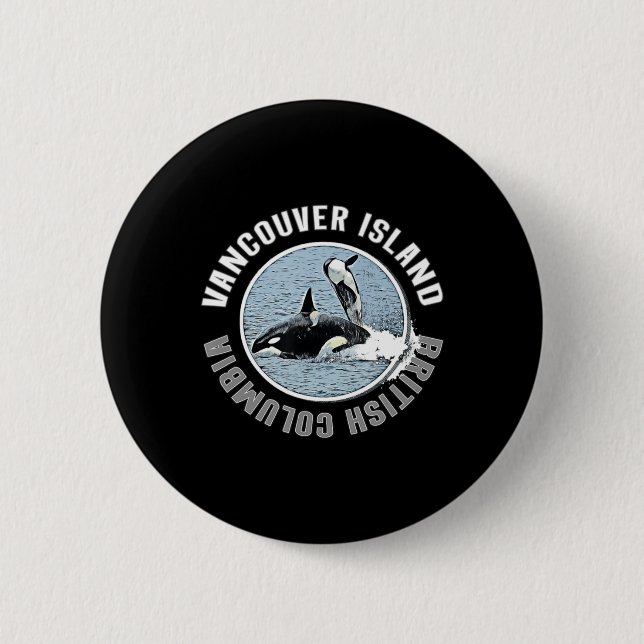 Vancouver Island BC Canada Orca Whales Adventure K Button (Vorderseite)