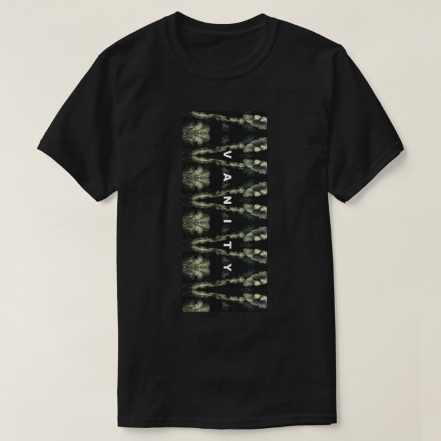Vanity T - Shirt (Design vorne)