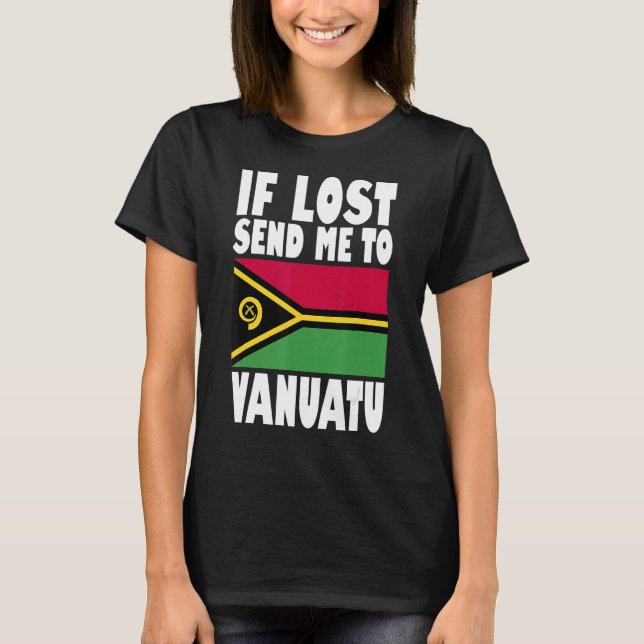 Vanuatu Flag Design Wenn verloren senden Sie mich  T-Shirt (Vorderseite)