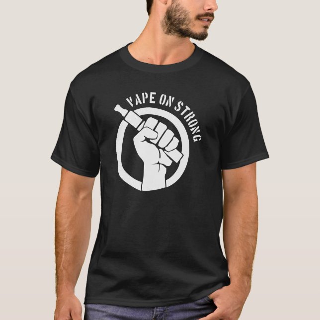 Vape auf starkem T-Shirt (Vorderseite)