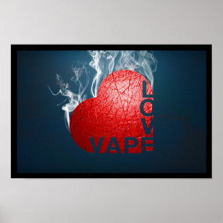 Vape Liebe Poster