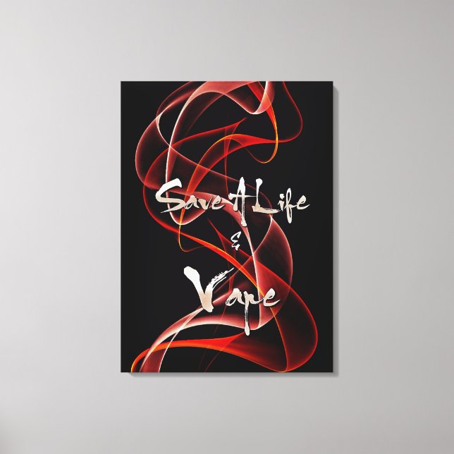 Vape Quotes Premium Wrapped Canvas Leinwanddruck (Vorderseite)