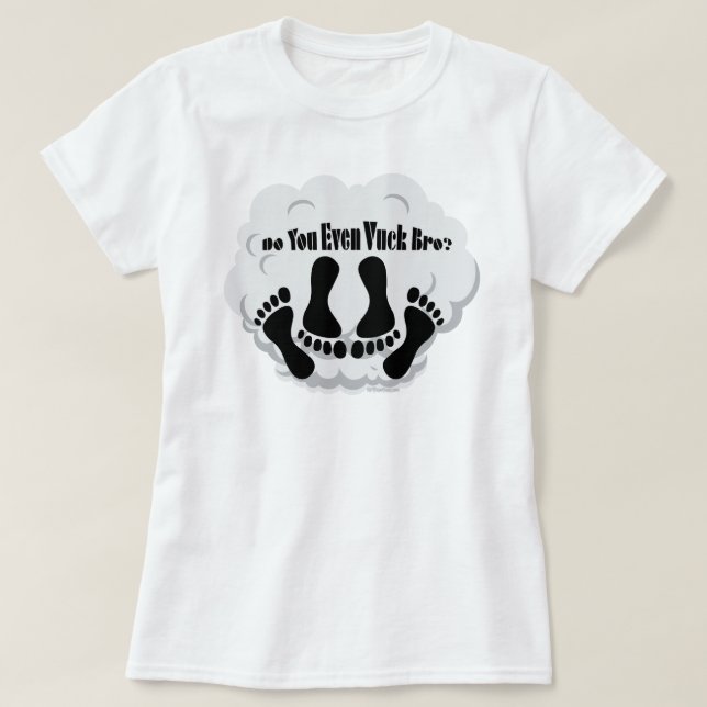 VAPE-Shirt | Haben Sie sogar Vuck Bro? VapeGoat™ T-Shirt (Design vorne)