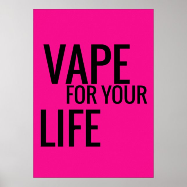 Vapet rose Florescent pour votre vie Poster (Devant)