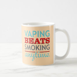 Vaping Schläge, die jederzeit rauchen Kaffeetasse