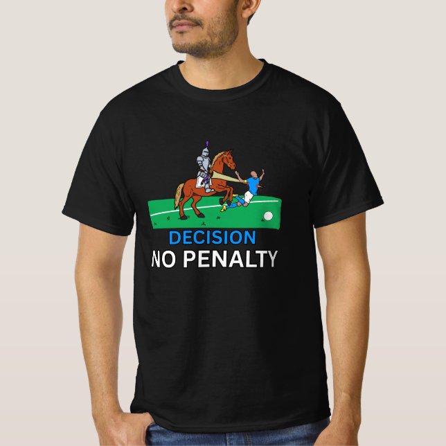 VAR check to the Rescue: Decision - No Penalty T-Shirt (Vorderseite)