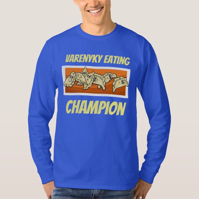 Varenyky Perogy, das Meister-Shirt isst T-Shirt (Vorderseite)
