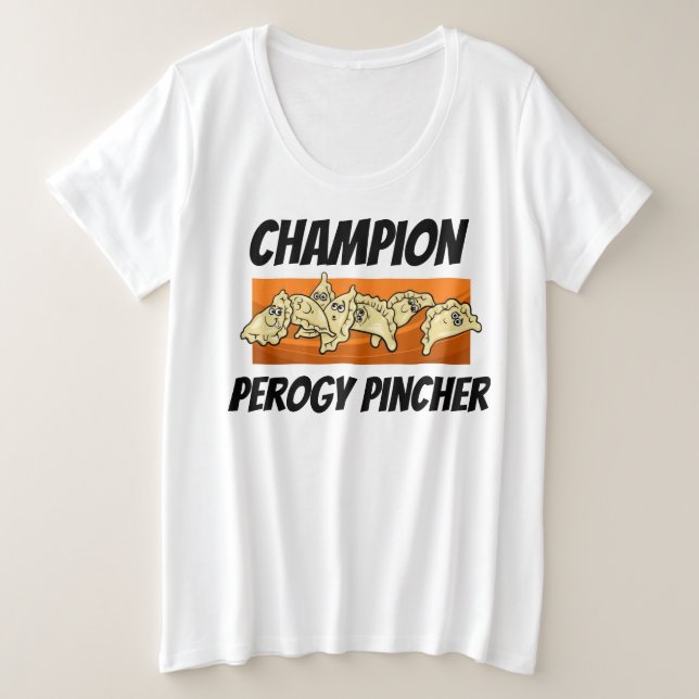 Varenyky Perogy Pincher Meister PLUS Große Größe T-Shirt (Design vorne)