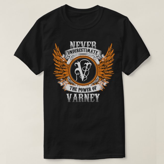 Varney Name Shirt nie unterschätzen den Power (Design vorne)