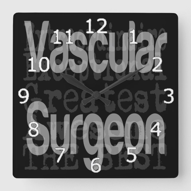 Vascular Surgeon Extraordinaire Quadratische Wanduhr (Vorderseite)