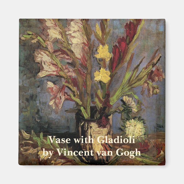 Vase mit Gladioli von Vincent van Gogh Magnet (Vorne)