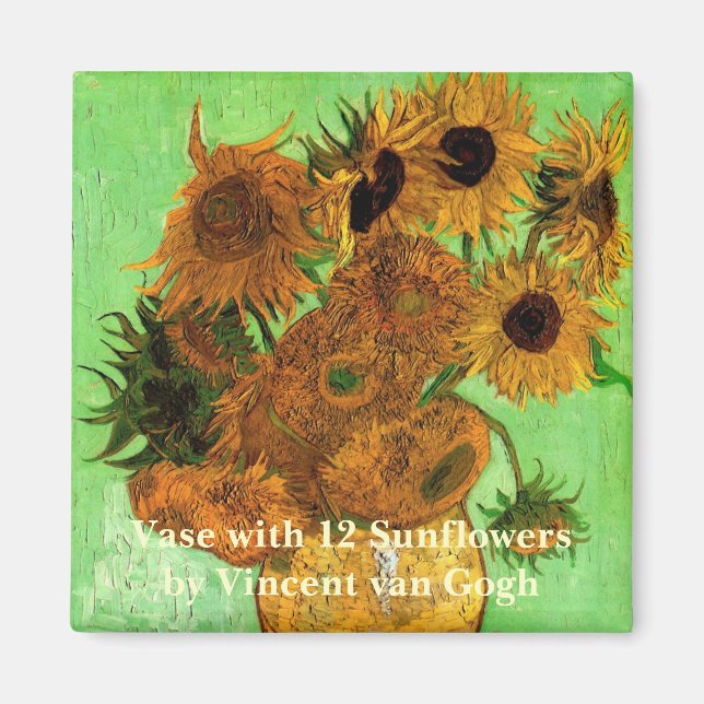 Vase mit zwölf Sonnenblumen von Vincent van Gogh Magnet (Vorne)