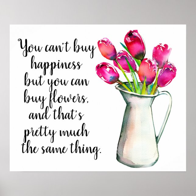 Vase of Pink Tulips is Happiness Poster (Devant)