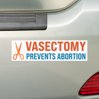 Vasektomie verhindert Abortion Autoaufkleber