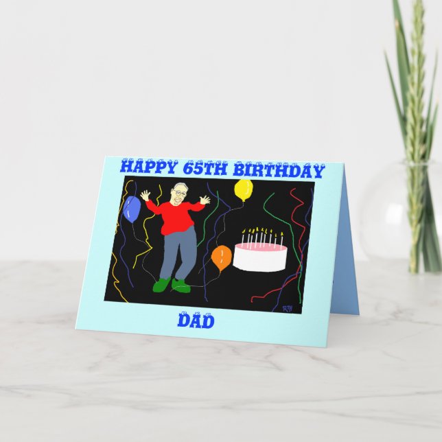 VATER 65. BIRTHDAY CARD KARTE (Vorderseite)