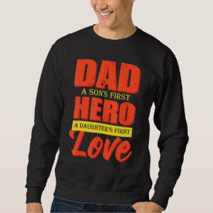 Vater A Sons 1. Herausgeber A Daughters 1. Liebe V Sweatshirt