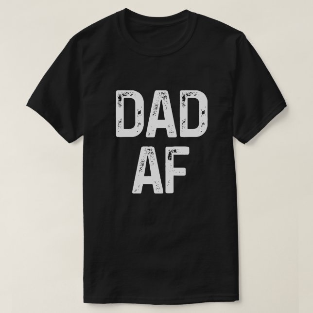 Vater AF Funny Mens Fathers Day Gift T-Shirt (Design vorne)
