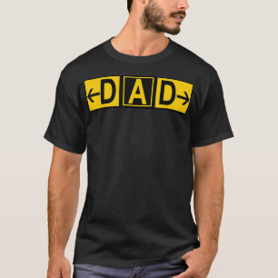 VATER Airport Taxiway Sign Pilot Vathers Day 2019 T-Shirt