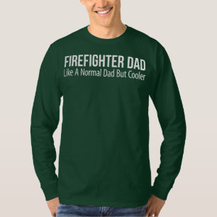 Väter als Feuerwehrmann wie ein normaler Vater, ab T-Shirt
