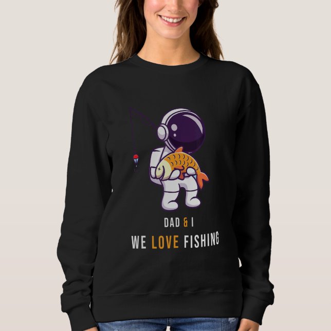 Väter-Astronauten-Vater-Mama-Liebe-Vatertag Sweatshirt (Vorderseite)
