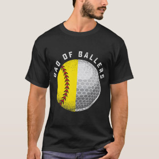 Vater Ballers Funny Golf Softball Geschenk von Son T-Shirt
