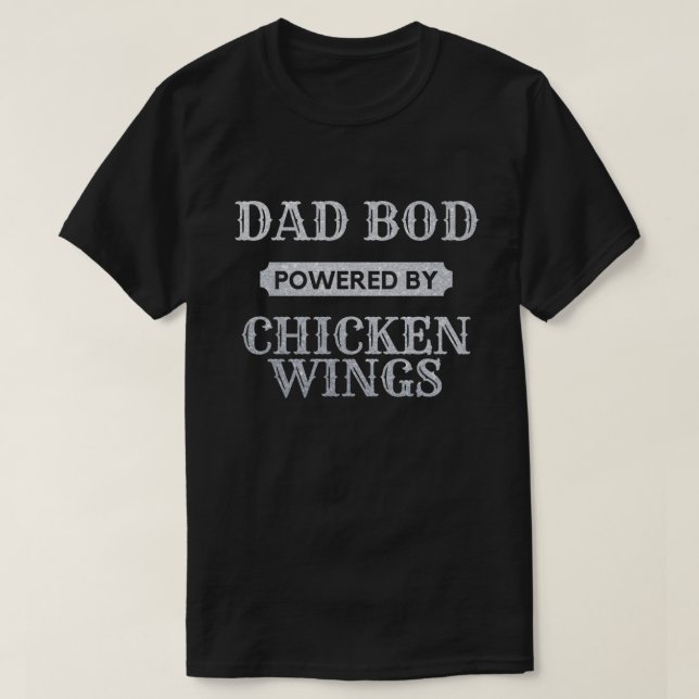 Vater Bod Powered by Chicken Wings Glitzer T - Shi T-Shirt (Design vorne)