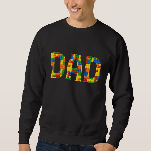 Vater Brick Builder Blocks Master Builder Vathers  Sweatshirt (Vorderseite)