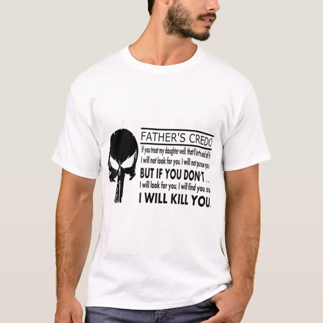 Väter Credo-Regeln für meine Tochter Verabredet T-Shirt (Vorderseite)