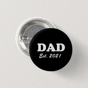 Vater Custom Establishment date Schwarz-weiß moder Button