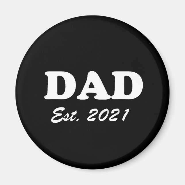 Vater Custom Establishment date schwarz-weiß moder Magnet (Vorne)