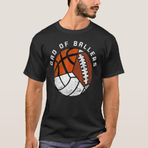 Vater der Ballspieler   Volleyball Basketball Fußb T-Shirt