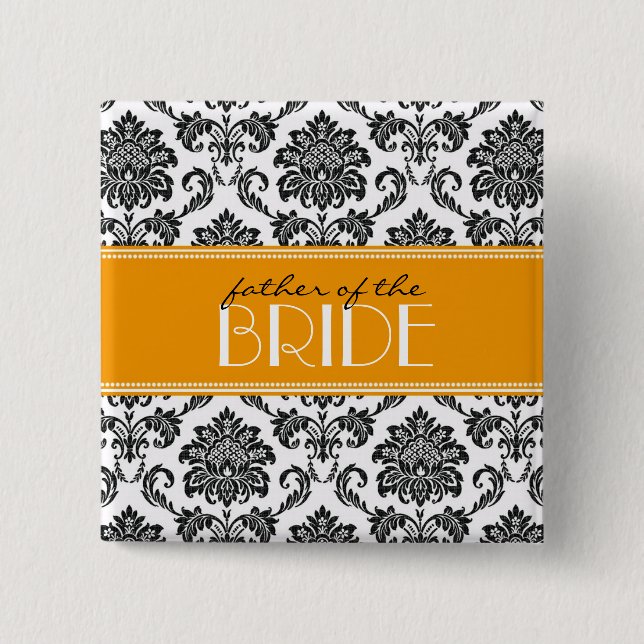 Vater der Braut Damask Button in Orange (Vorderseite)