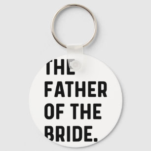 Vater der Braut - Hochzeit Bachelor Erlangen Schlüsselanhänger