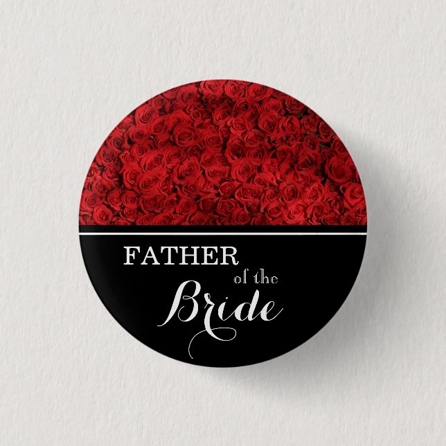 "Vater der Braut" Hochzeits-Rote Rosen Button (Vorderseite)