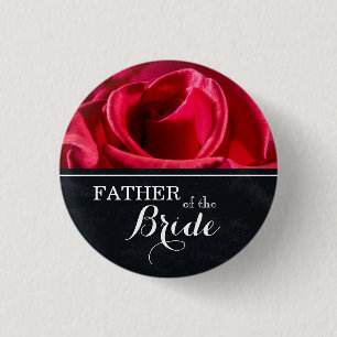 "Vater der Braut" Hochzeitsfeiern Rote Rosen Button